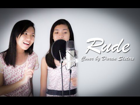 Rude - Duran Sisters Cover (Studio Quality)