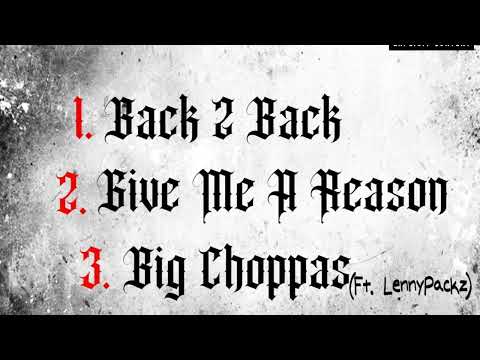 TwoMuch Stacxz Ft Young Mackin x Lenny Packz - Big Choppaz (Official Audio)
