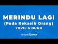 Merindu Lagi Pada Kekasih Orang Yovie Nuno KARAOKE VERSION