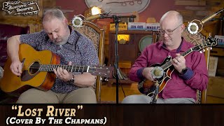 A Fresh Take on "Lost River" – Yamaha FG5 - GL &amp; LM-700-VS Mandolin | The Chapmans Cover