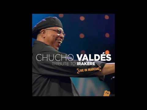 Chucho Valdes Live in Marciac Tribute to Irakere-Lorena's Tango