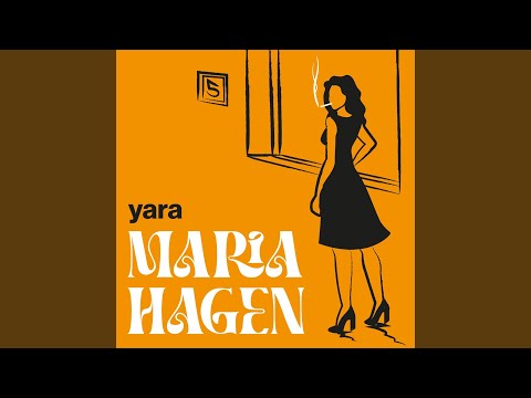 Maria Hagen - yara (Germany)