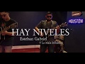 Esteban Gabriel - Hay Niveles (en vivo)