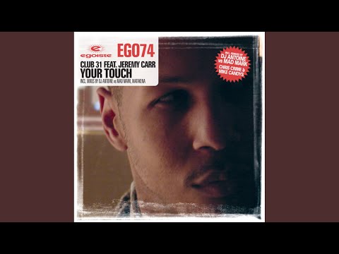 Your Touch (DJ Antoine vs Mad Mark Instrumental Remix)