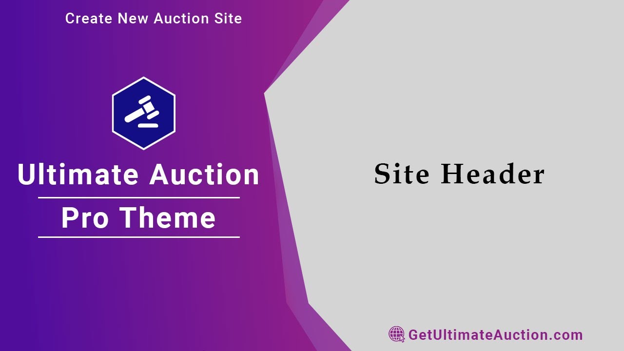 Ultimate Auction Pro - Video 3: Setup the Header for theme