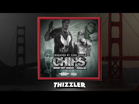 Money Boy Vicious x Husalah - Chips (Prod. Vinci Sizzle) [Thizzler.com Exclusive]