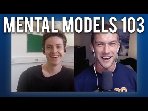 Mental Models 103 | George Mack | Modern Wisdom Podcast 178