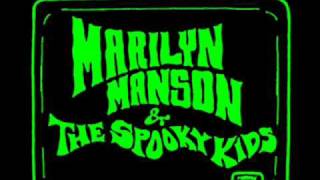 Marilyn Manson &amp; The Spooky Kids - Dope Hat(First Version Before P.O.A.F.)