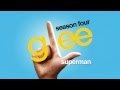 Superman - Glee Cast [HD FULL STUDIO] 