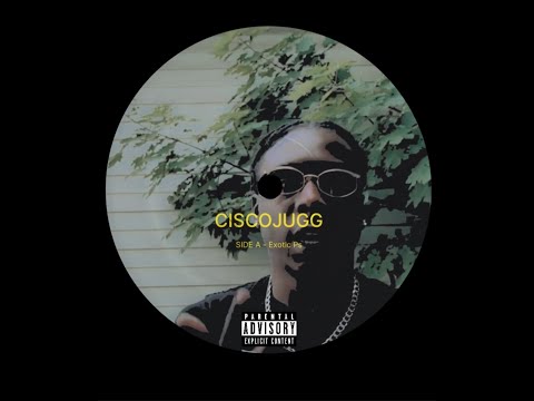 Ciscojugg - Exotic Ps [Prod. @quashired ]