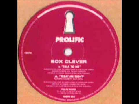 Box Clever -- Talk To Me .wmv