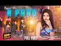 A Paro ए पारो New Nagpuri Video 4K Rishta Kumar Xtyloaman Hira Saha Shivya Kdp