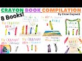 The Crayons 8 Book Read Aloud Compilation Drew Daywalt The Day The Crayons Quit