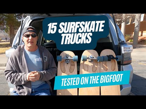 Which Surfskate Trucks Work Best on the 50" Bigfoot Longboard Surfskate Deck?