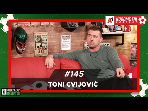 A1 Nogometni Podcast #145 - Toni Cvijović
