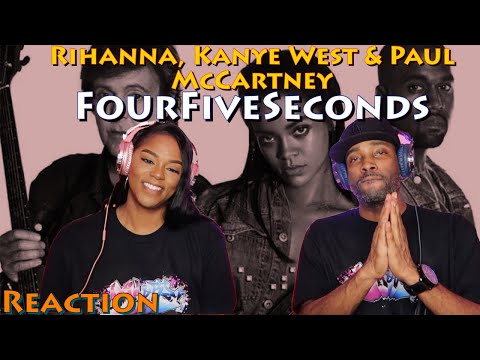 First Time Hearing Rihanna, Kanye West, Paul McCartney - “FourFiveSeconds” Reaction | Asia and BJ