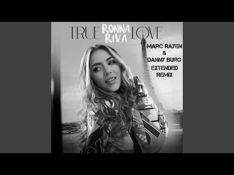 True Love (Marc Rayen & Danny Burg Remix)
