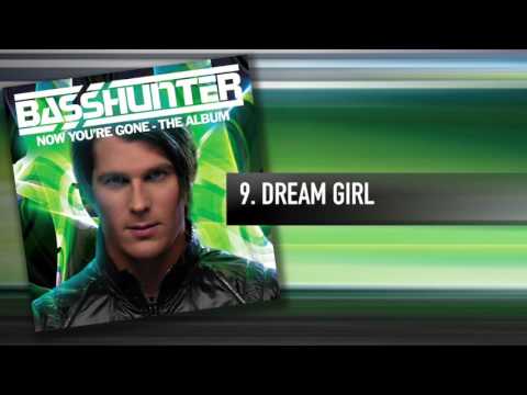 9. Basshunter - Dream Girl