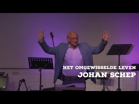 Johan Schep - Het omgewisselde leven - 2 augustus 2020