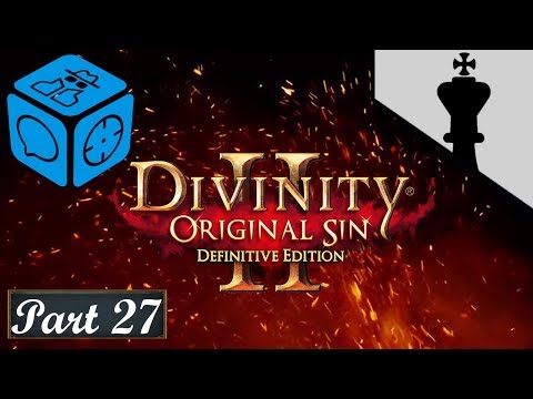 Divinity Original Sin 2 Definitive Edition Co-Op Campaign - Part 27