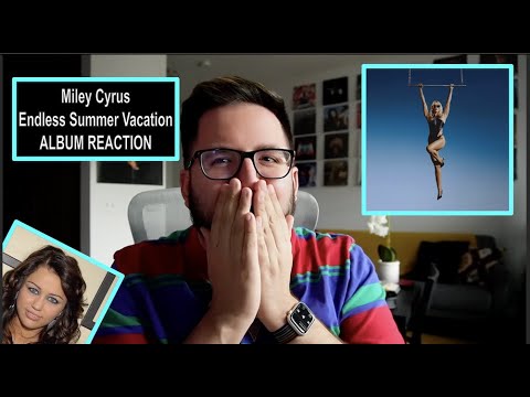 Miley Cyrus - Endless Summer Vacation | FULL ALBUM REACTION