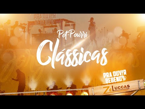 Zé Luccas - Pot-Pourri "Clássicas" (DVD Pra Ouvir Bebendo)
