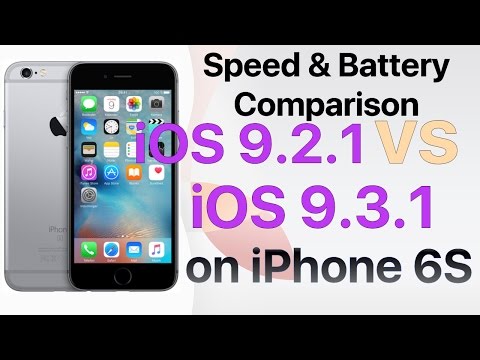 iPhone 6S : Speed & Battery Comparison - iOS 9.2.1 vs iOS 9.3.1