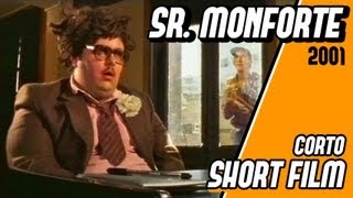 SR. MONFORTE DEBO COMUNICARLE QUE LE QUEDA UN MINUTO DE VIDA - FARSA Producciones