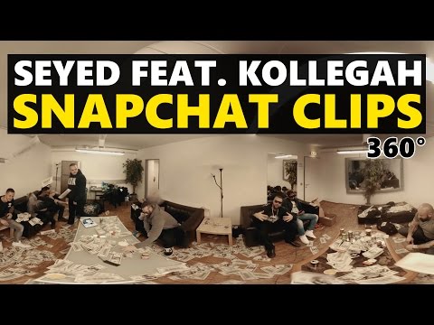 Seyed feat. Kollegah - Snapchat Clips (360°) [Prod. by Hookbeats & Phil Fanatic]