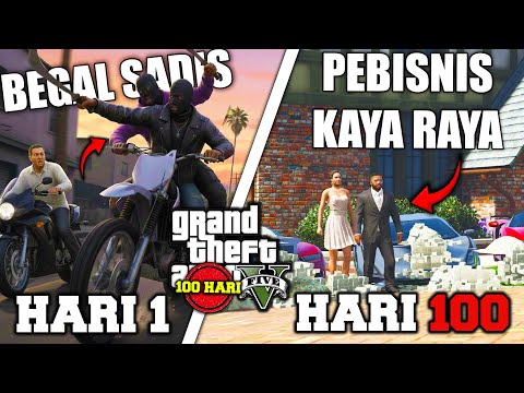 100 HARI DI GTA 5 DARI TUKANG BEGAL SADIS SAMPAI MENJADI ORANG KAYA RAYA