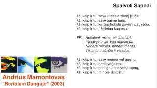 Andrius Mamontovas - Spalvoti Sapnai