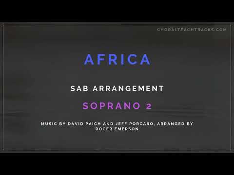 Africa - David Paich and Jeff Porcaro, arr. Roger Emerson (SAB) - Soprano 2 - Choir rehearsal track