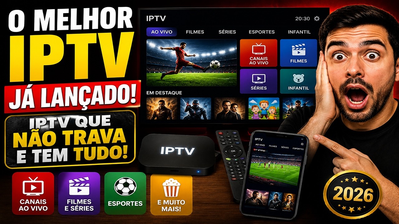 😱 O MELHOR IPTV DO BRASIL EM 2026? TESTEI E ME SURPREENDI! ESSE IPTV É O MELHOR DO BRASIL!