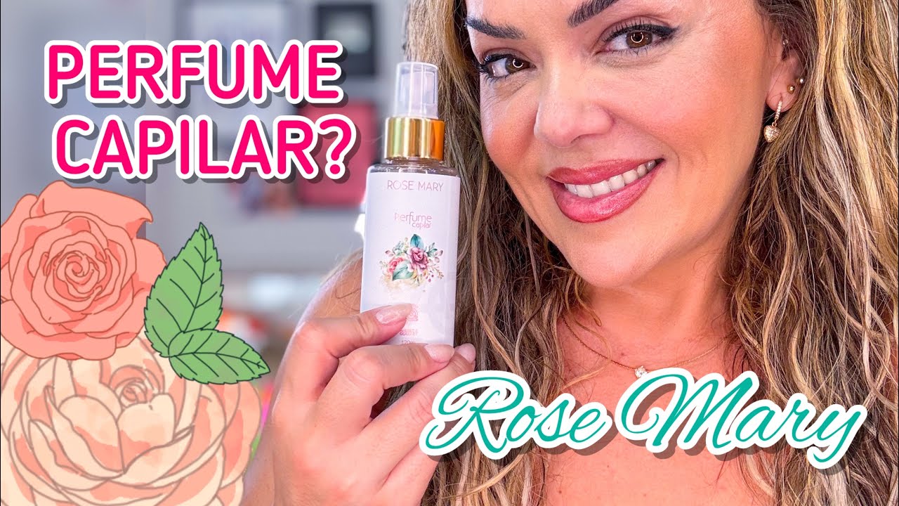 Perfume Capilar ROSE MARY - Andreza Goulart Make & Body