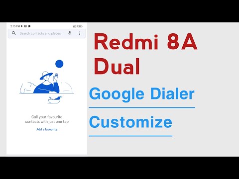 Redmi 8A Dual How To Customize Google Dialer