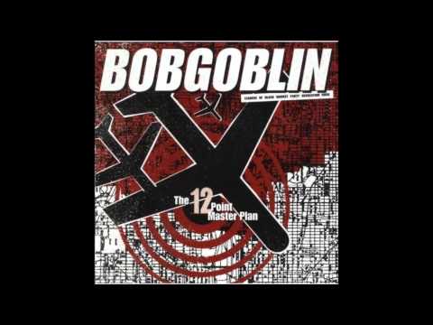 Bobgoblin ~ Overthrow