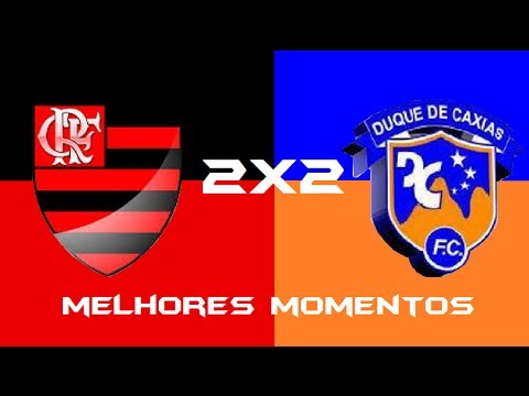 Flamengo 2 x 2 Duque de Caxias Melhores Momentos