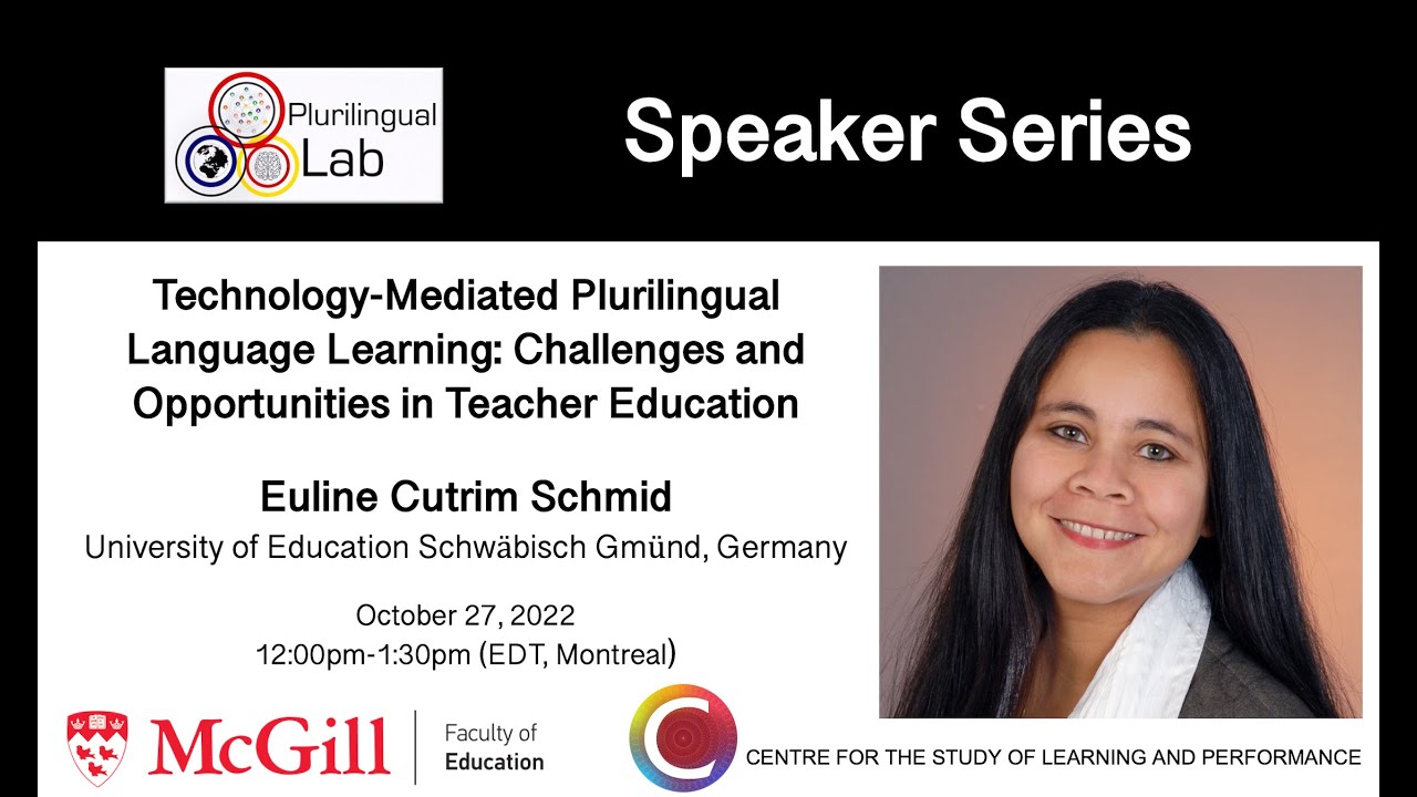 Technology-Mediated Plurilingual Language Learning - Dr. Euline Cutrim Schmid