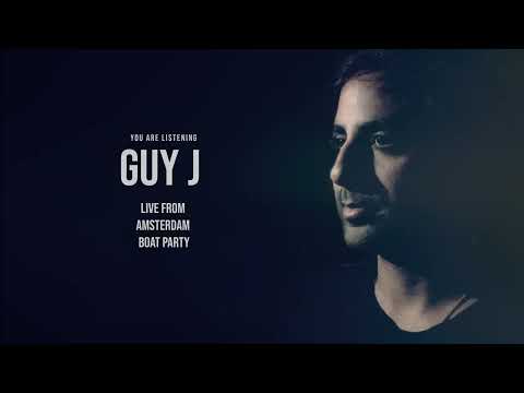 Guy J Live from Amsterdam Boat Party HQ Remastered