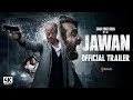 JAWAN Official Trailer Shahrukh Khan Nayan Tara Allu Arjun Attlee Kumar Red Chillies