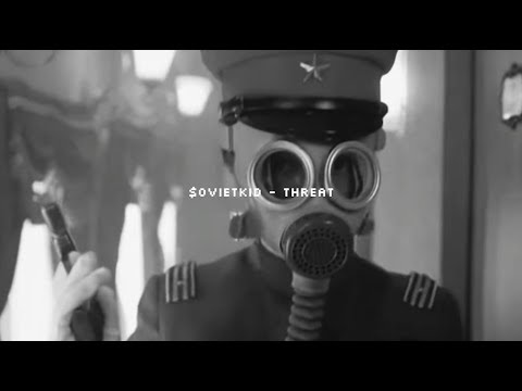 $OVIET KID - THREAT (LYRICS)