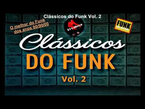 download lagu mp3 mp4 Classicos Do Funk Vol 2, download lagu Classicos Do Funk Vol 2 gratis, unduh video klip Classicos Do Funk Vol 2
