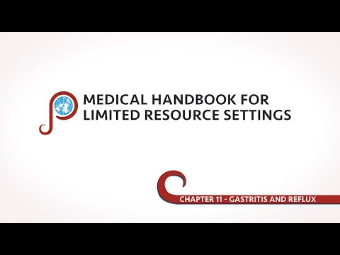Gastritis and Reflux - Chapter 11 of Medical Handbook for Limited Resource Settings