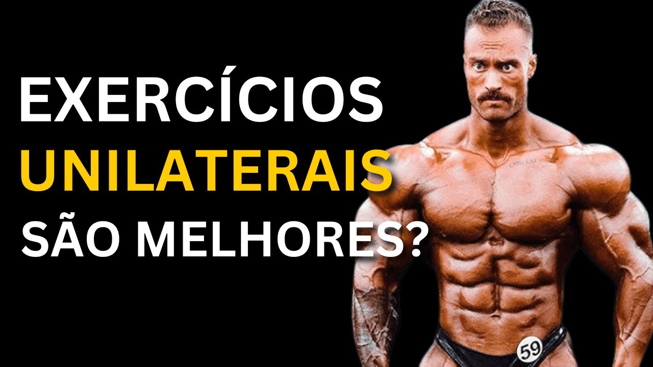 EXERCÍCIO UNILATERAL É MELHOR PARA HIPERTROFIA?