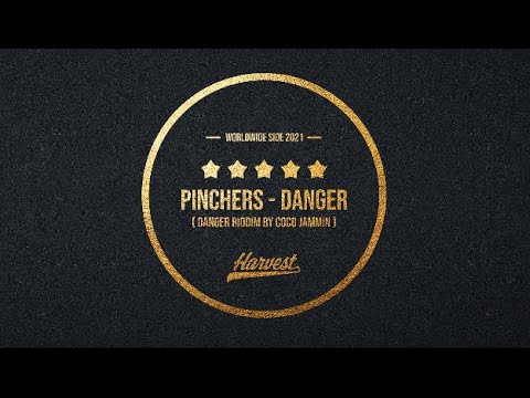 Pinchers - Danger (Sklizeň/Harvest 2021)