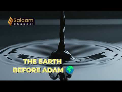Who Ruled the Earth Before Adam Was Created?