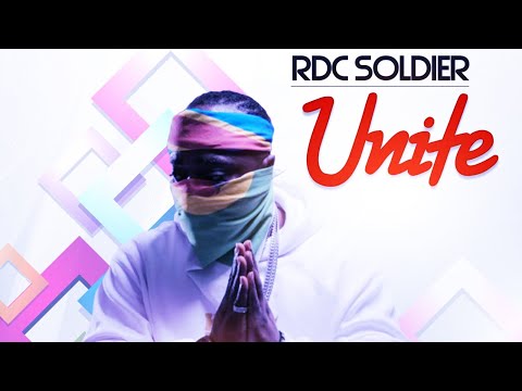 Rdc Soldier - Unite[ Clip offiel ]