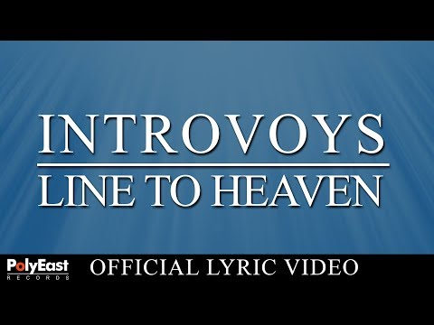 Introvoys - Line To Heaven  (Official Lyric Video)