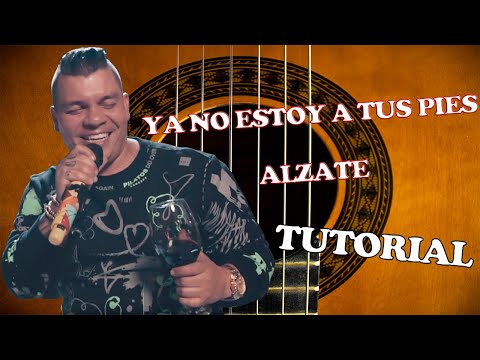 Ya No Estoy A Tus Pies - Alzate