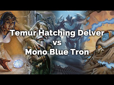 MTG Modern: Temur Hatching Delver vs Mono Blue Tron - Magic: The Gathering gameplay on Xmage